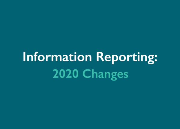 New Forms 1099-NEC & 1099-MISC and Other Information Reporting Changes for 2020