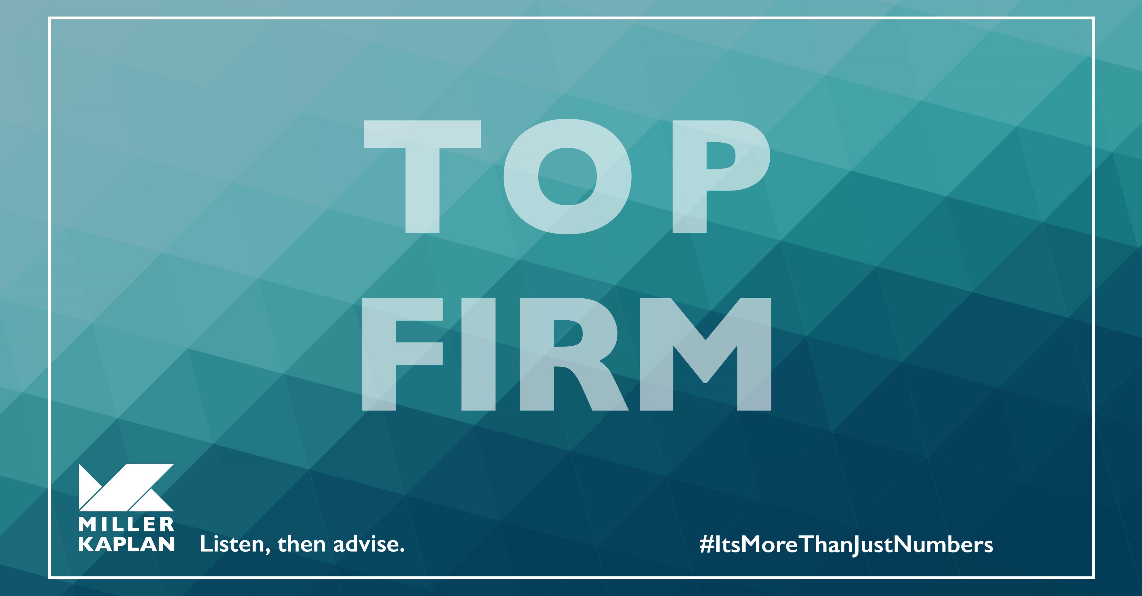 Forbes Names Miller Kaplan as a Top Tax & Accounting Firm