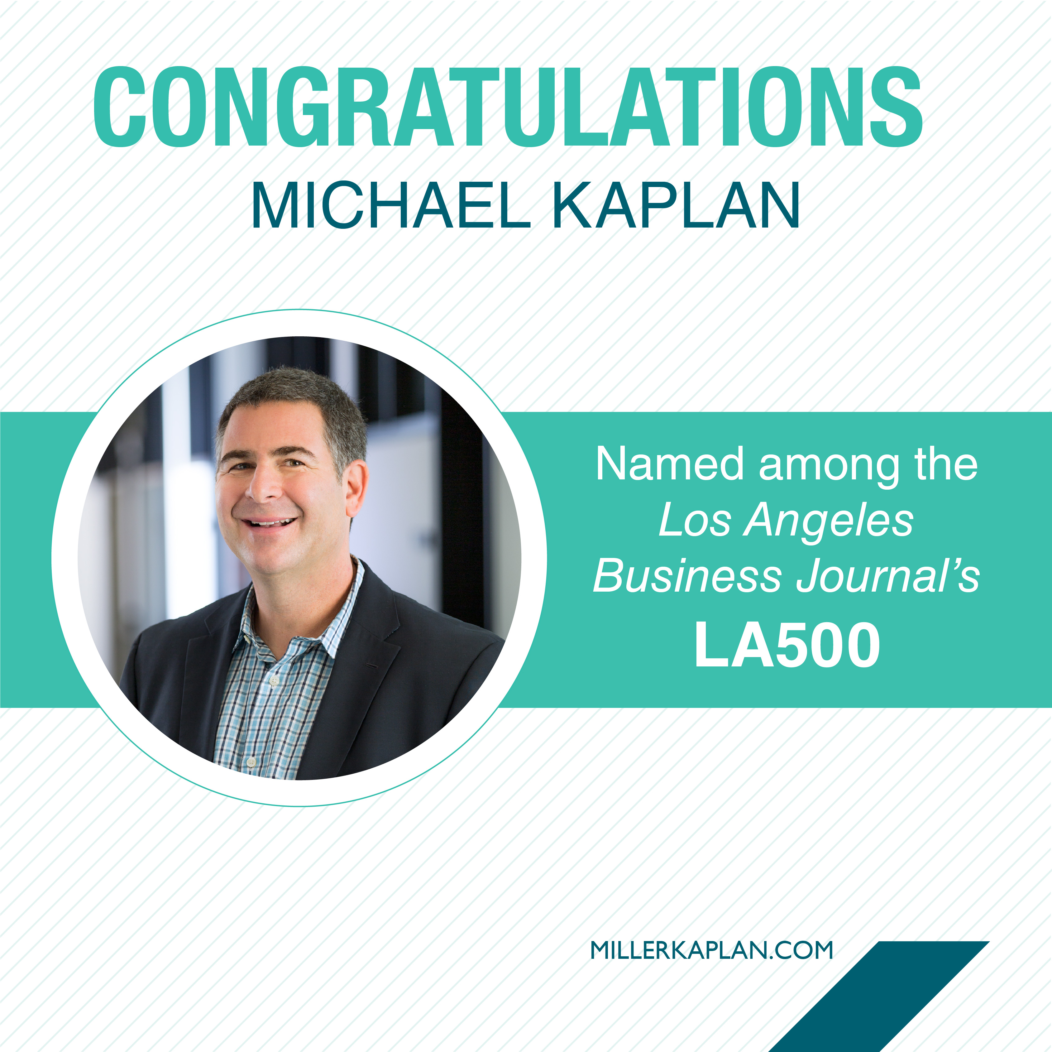 Michael Kaplan named among LA500 | LABJ