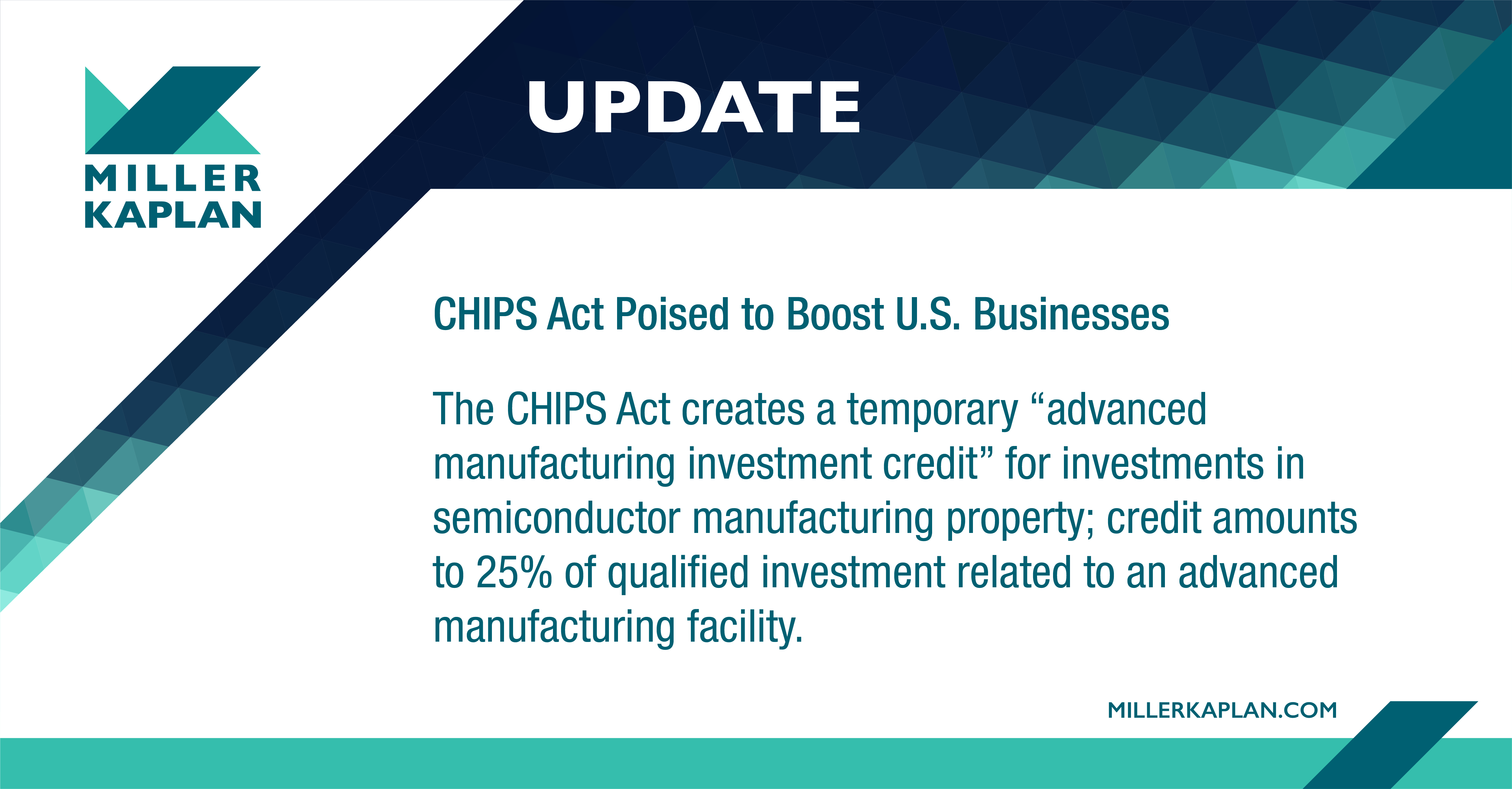 CHIPS Act poised to boost U.S. businesses Miller Kaplan