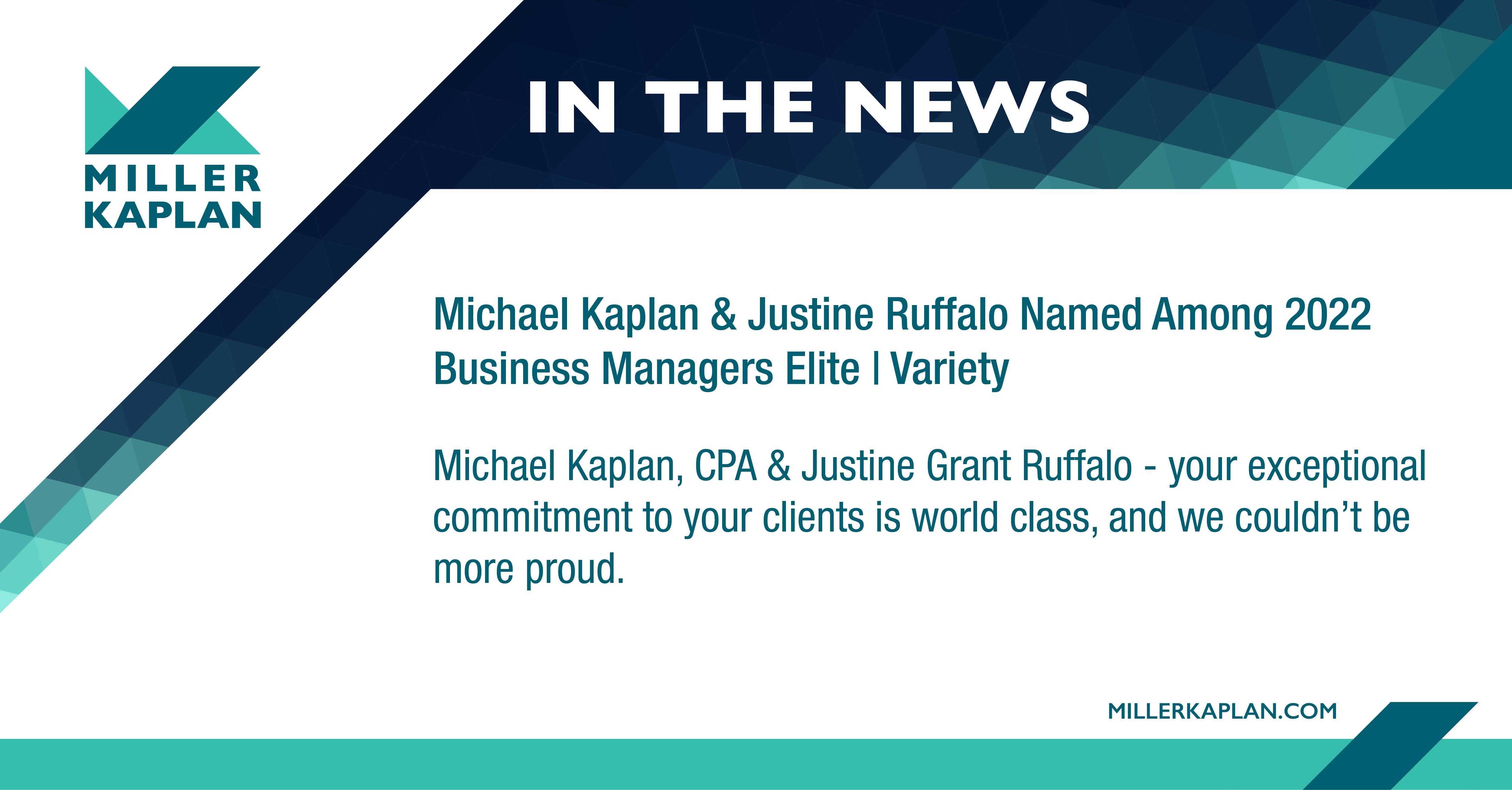 Michael Kaplan & Justine Ruffalo Named Among 2022 Business Managers Elite | Variety