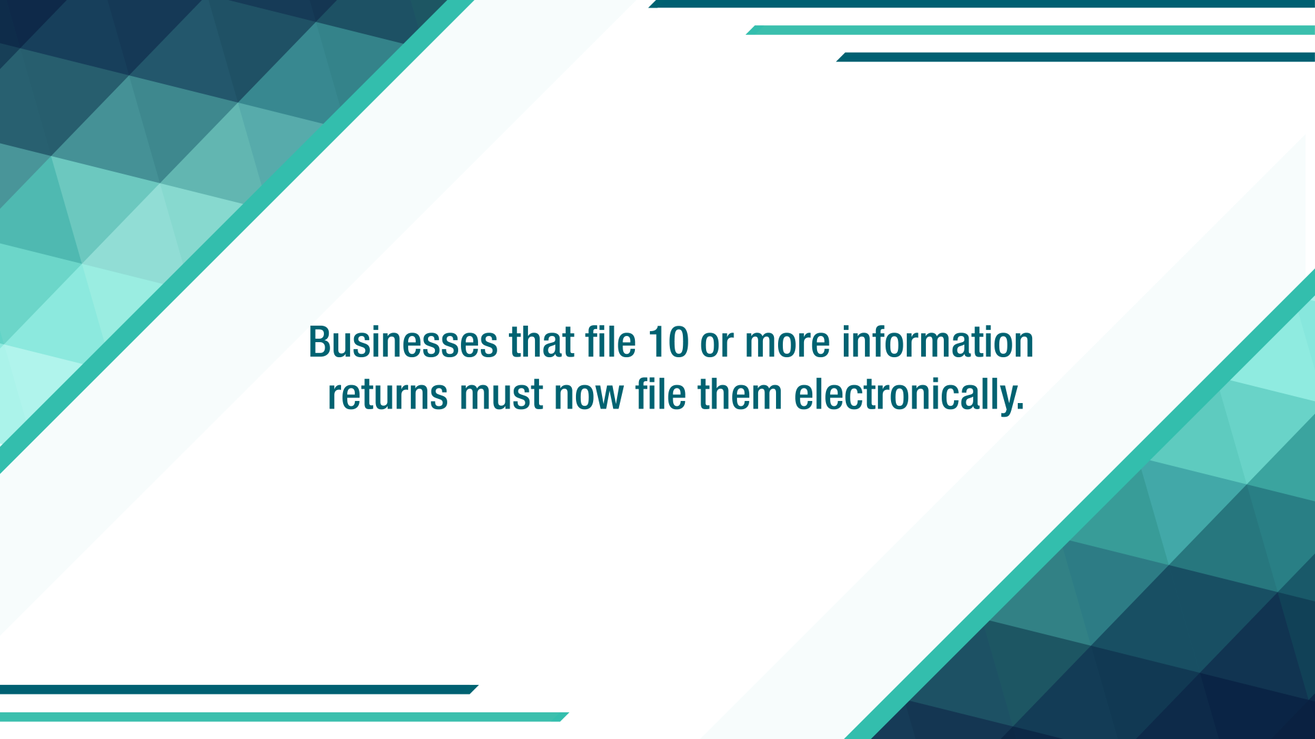 There’s a new threshold for electronically filing information returns
