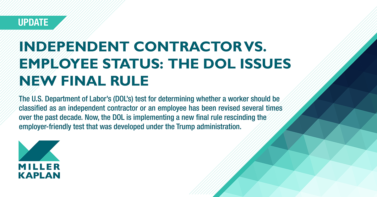 Independent contractor vs. employee status The DOL issues new final