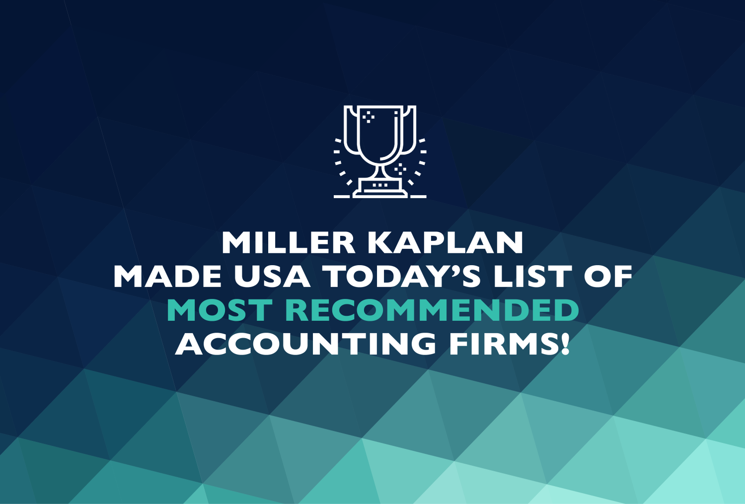 Miller Kaplan Named by USA Today as one of America’s Most Recommended Firms in 2026
