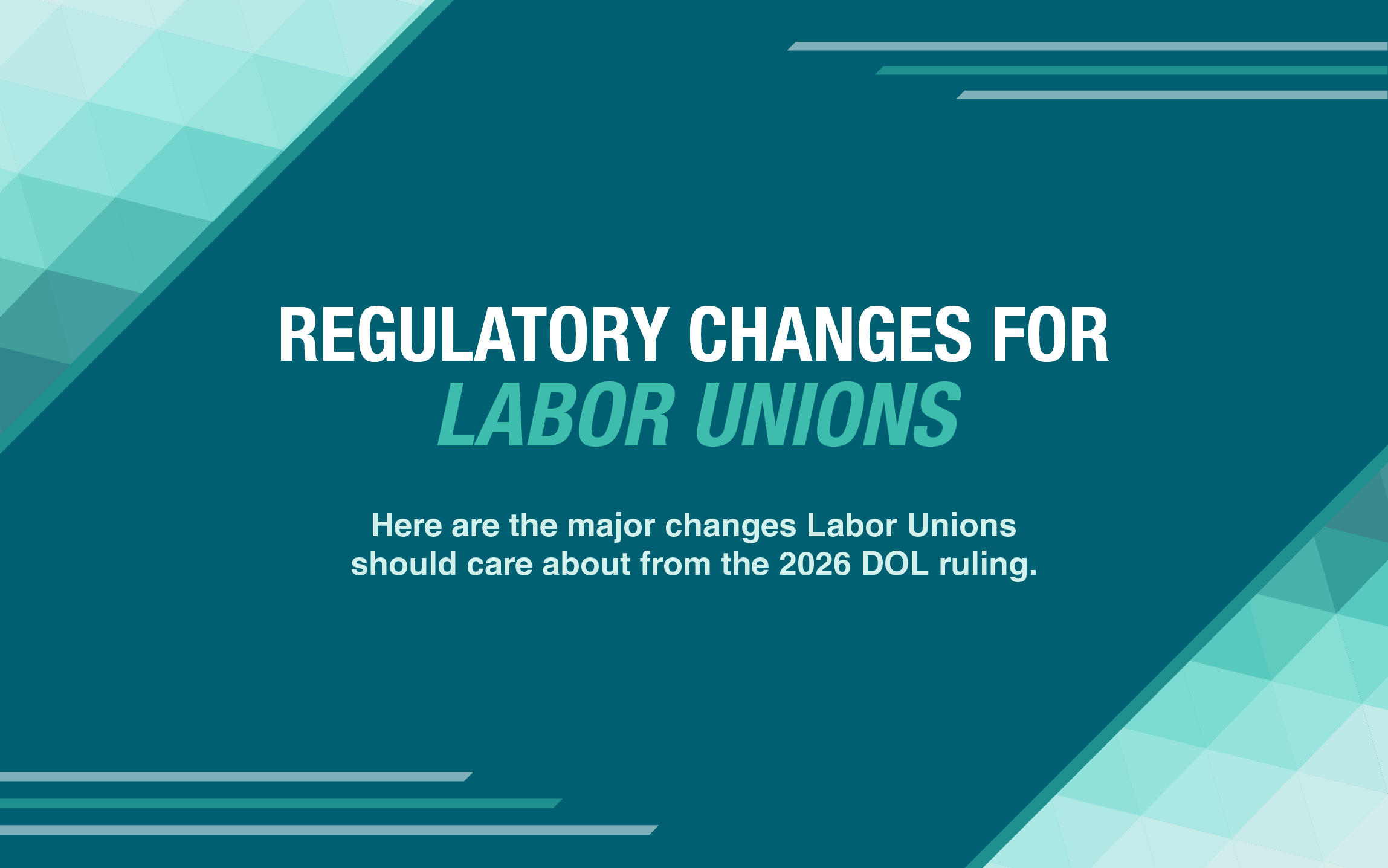 New Department of Labor LM‑2 Reporting Rule